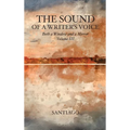 The Sound of a Writer's Voice: Both a Window and a Mirror Volume III