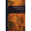 The President's Daughter
