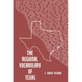 The Regional Vocabulary of Texas