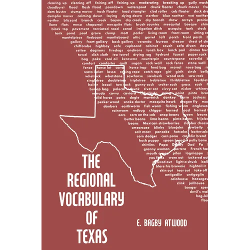 The Regional Vocabulary of Texas