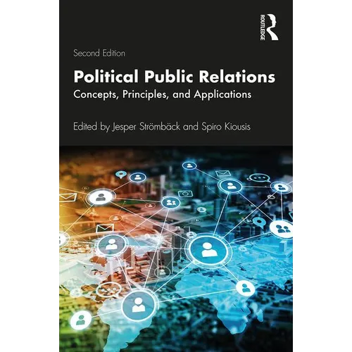 Political Public Relations: Concepts, Principles, and Applications