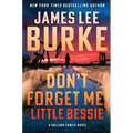 Don't Forget Me, Little Bessie