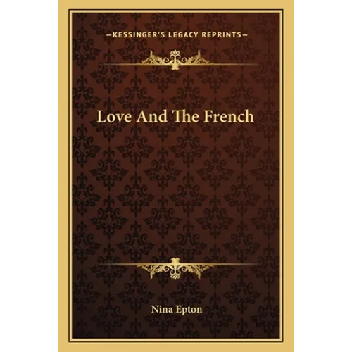 Love And The French