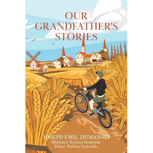 Our Grandfather's Stories