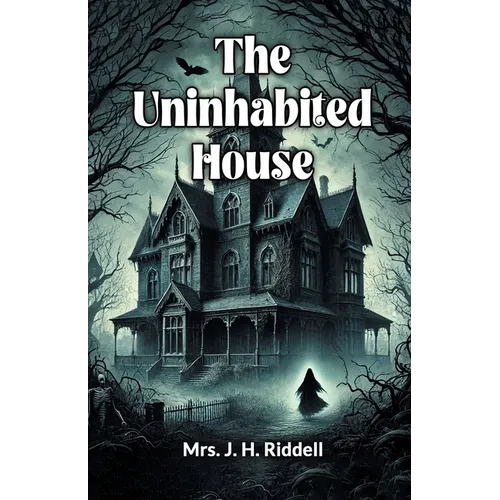 The Uninhabited House