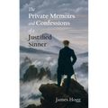 The Private Memoirs and Confessions of a Justified Sinner