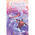 Of Magic & Moonlight