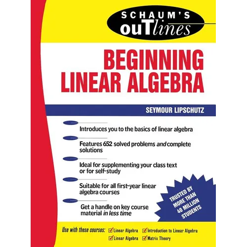 Schaum's Outline of Beginning Linear Algebra