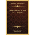 The Characters of Jean de La Bruyere