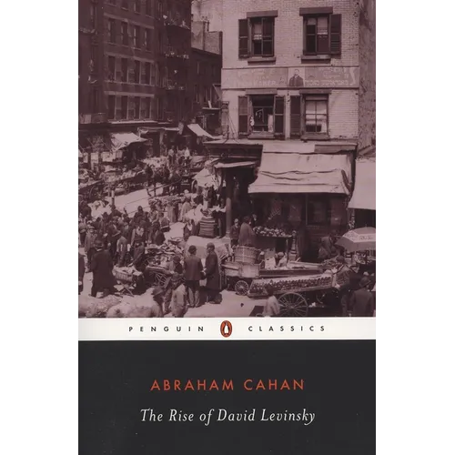 The Rise of David Levinsky