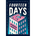 Fourteen Days: A Collaborative Novel