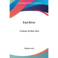 East River: A Novel of New York