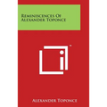 Reminiscences Of Alexander Toponce
