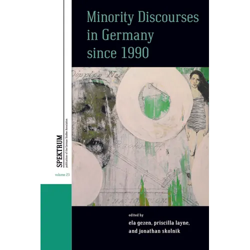 Minority Discourses in Germany Since 1990