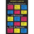The Understructure of Writing for Film and Television