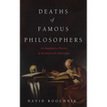 Deaths of Famous Philosophers