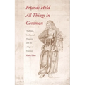 Friends Hold All Things in Common: Tradition, Intellectual Property, and the Adages of Erasmus