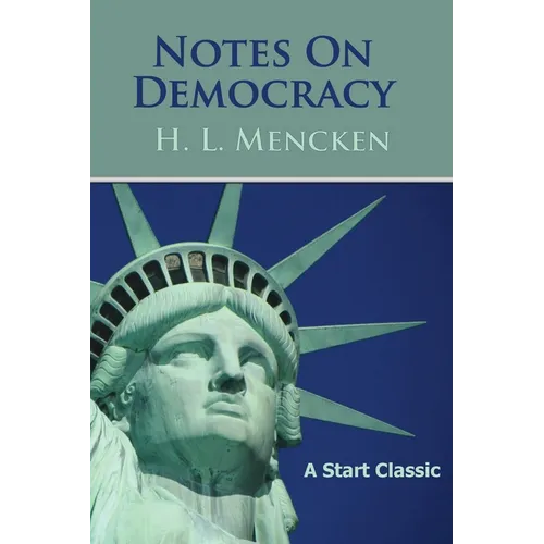 Notes on Democracy