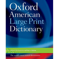 The Oxford American Large Print Dictionary