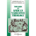 Towards an African Narrative Theology