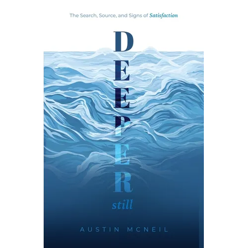 Deeper Still: The Search, Source, and Signs of Satisfaction