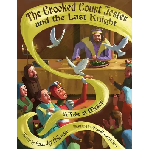 The Crooked Court Jester and the Last Knight