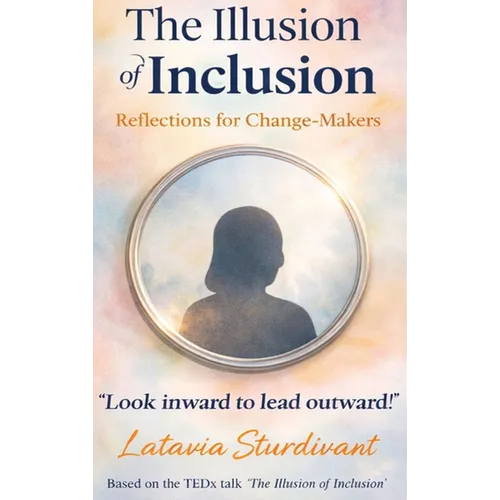 The Illusion of Inclusion