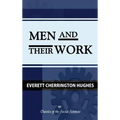 Men and Their Work