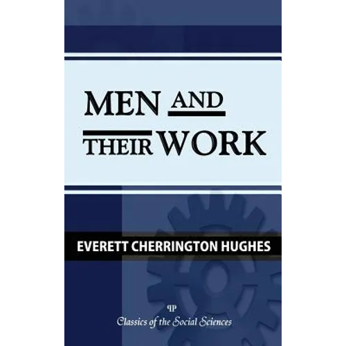 Men and Their Work