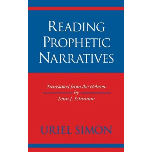 Reading Prophetic Narratives