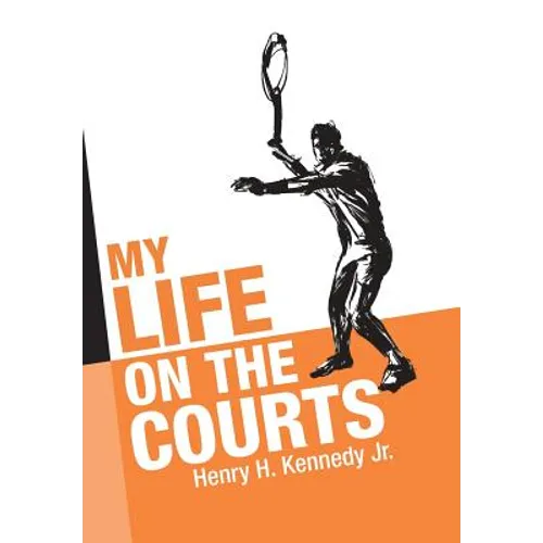 My Life on the Courts