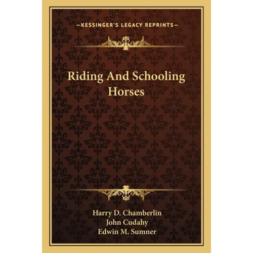 Riding And Schooling Horses