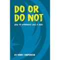 Do or Do Not: How to Improvise Like a Jedi