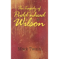The Tragedy of Pudd'nhead Wilson
