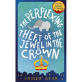 The Perplexing Theft of the Jewel in the Crown