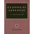 Classical Japanese: A Grammar: Exercise Answers and Tables