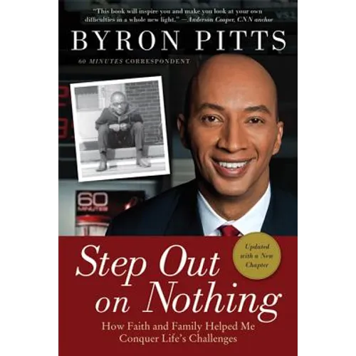 Step Out on Nothing: How Faith and Family Helped Me Conquer Life's Challenges