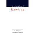 The Marketing Power of Emotion