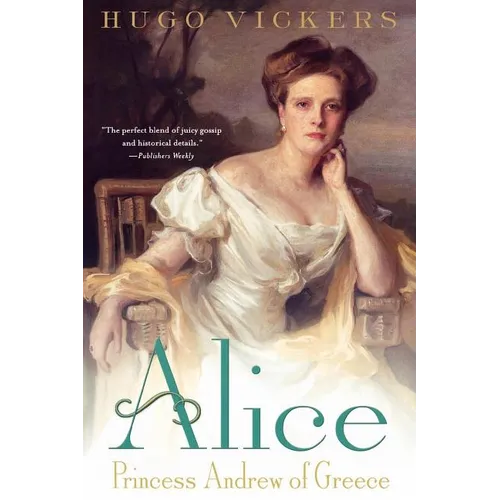 Alice: Princess Andrew of Greece