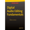 Digital Audio Editing Fundamentals