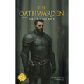 The Oathwarden: Path of Blood
