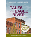Tales from Eagle River: short stories