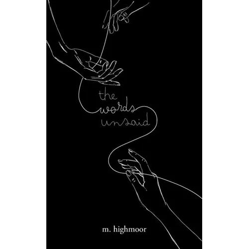 The words unsaid