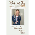 Made for This: Finding Purpose in the Pain and Triumph in the Trial