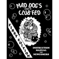 mad dog's guide to club fed