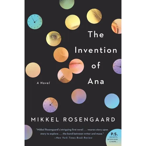 The Invention of Ana