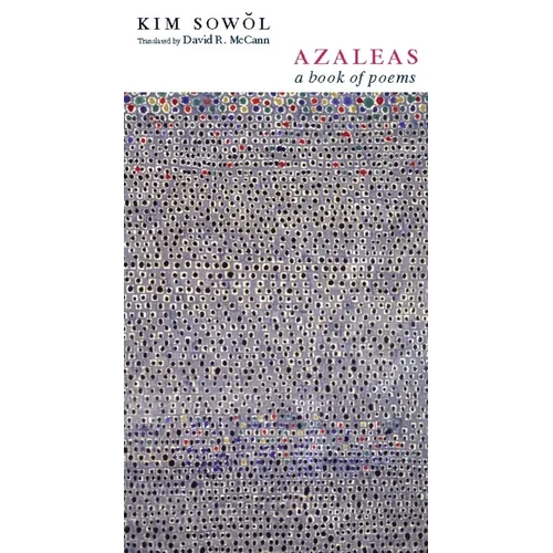 Azaleas: A Book of Poems
