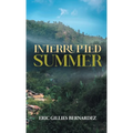 Interrupted Summer