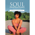 Soul Inspirations: A Journey for the Divine