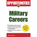 Opportunities in Military Careers, Revised Edition